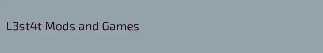 L3st4t Mods and Games